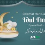 PROLOV Mengucapkan SELAMAT HARI RAYA IDUL FITRI 1443 H