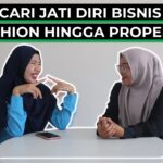 Eps. 21 | MENCARI PASSION BISNIS MENGHASILKAN DARI FASHION HINGGA PROPERTI – Dian