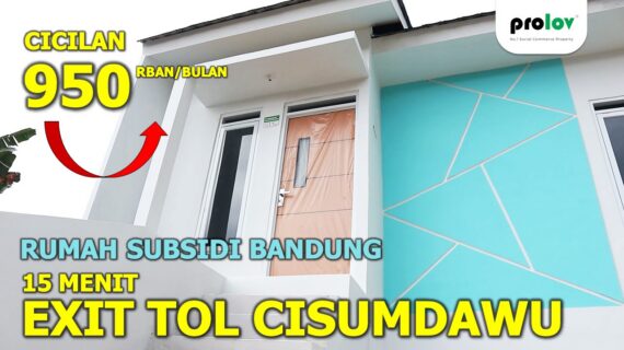 TERNYATA SEBAGUS INI !! REVIEW RUMAH SUBSIDI BERKUALITAS DI DAERAH BANDUNG TIMUR | Home Tour Eps. 9