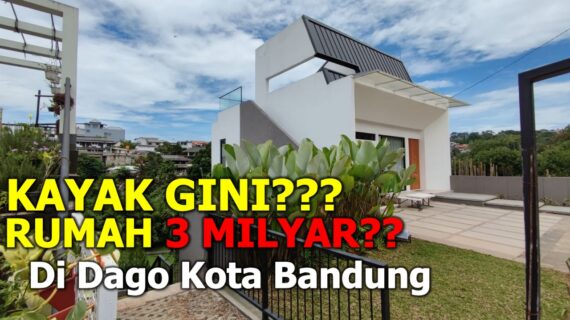ADEM BANGET! REVIEW RUMAH MEWAH BANDUNG DI DAGO 3 LANTAI SEHARGA 3,3 MILYAR | Home Tour Eps. 11